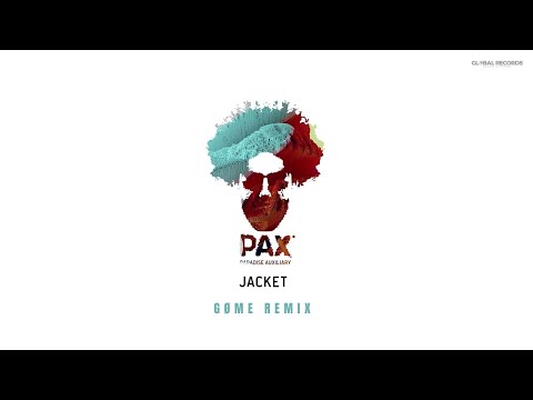 PAX (Paradise Auxiliary) - Jacket | GØME Remix