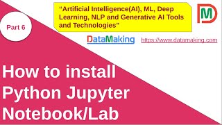 How to install Python Jupyter Notebook and Lab on Ubuntu 24.04 | Anaconda | Part 6 | DM | DataMaking