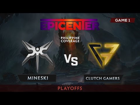 Mineski.GGNetwork vs Clutch Gamers | Game 1 | Playoffs | Epicenter 2017 | PH Coverage
