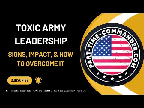 ⚠️ Toxic Army Leadership: Signs, Impact & How to Overcome It ⚠️