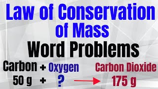 Law of Conservation of Mass Word Problems