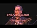 Over The Water by Cliff Eberhardt
