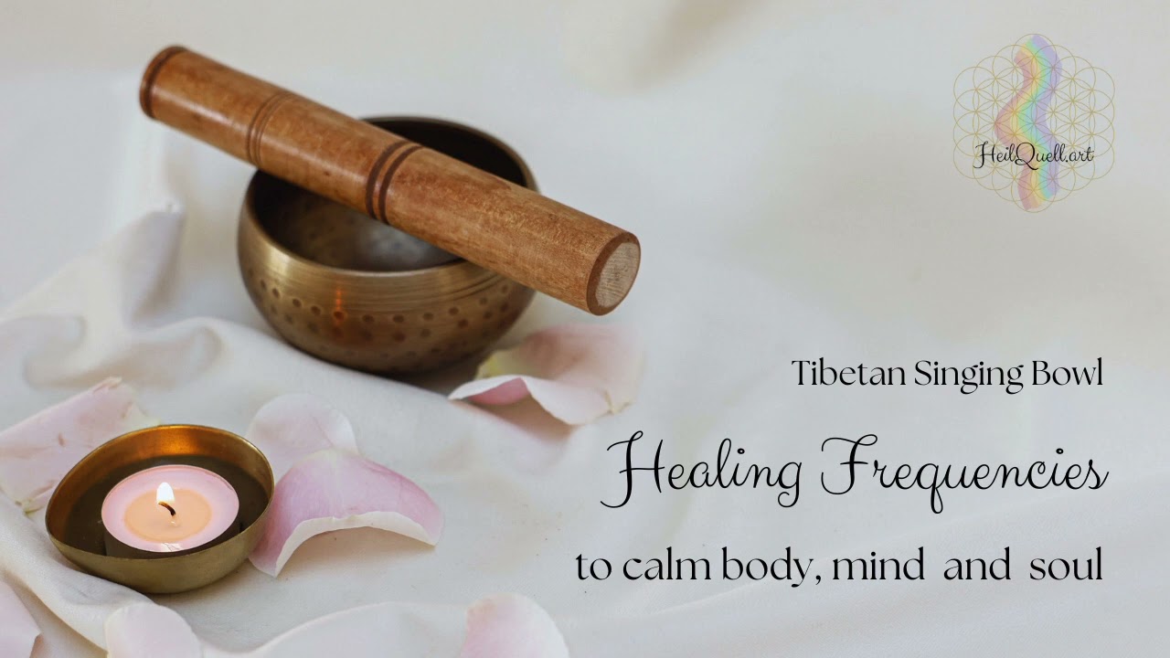 Tibetan Singing Bowl for Calm and Relaxation - Healing Frequency
