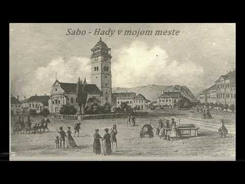 , title : 'Sabo  - Hady v mojom meste'