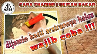 Download lagu Cara shading/arsir supaya halus dan rata.. Pyrography lukisan bakar mp3 Download lagu Cara shading/arsir supaya halus dan rata.. Pyrography lukisan bakar mp3