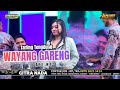 Puppet Gareng Ayu WD Citra Nada Live Jatilaba Village GG Antasena Margasari District Te