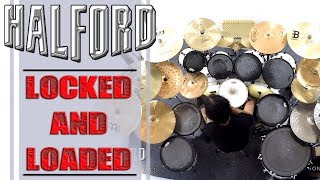 Halford - Locked And Loaded (Only Play Drums)
