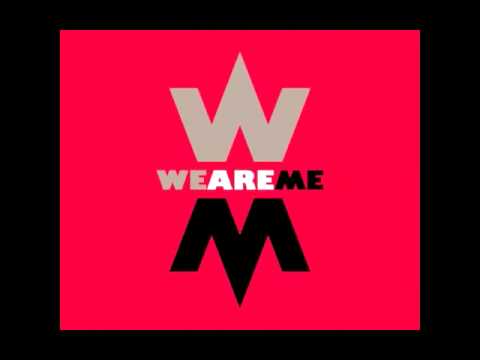 We Are Me - We Gon' Party (Original Version)