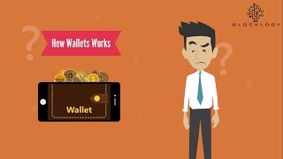 Blocklogy - How Wallet Works?