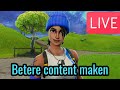 PROBEREN GOEDE GAMEPLAY TE LATEN ZIEN (BEN WEL SLECHT)! - FORTNITE LIVESTREAM!