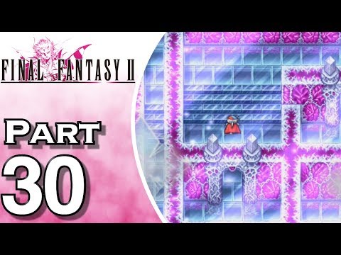 Let's Play Final Fantasy II iOS (Gameplay + Walkthrough) Part 30 - Pandaemonium