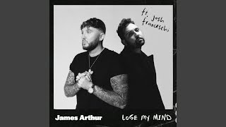 Kadr z teledysku Lose My Mind tekst piosenki James Arthur & You Me At Six feat. Josh Franceschi