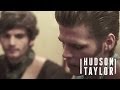 Hudson Taylor - Second Best (Acoustic) 