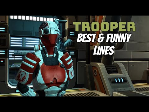 SWTOR: Trooper (Female) - Best Moments & Funny Lines