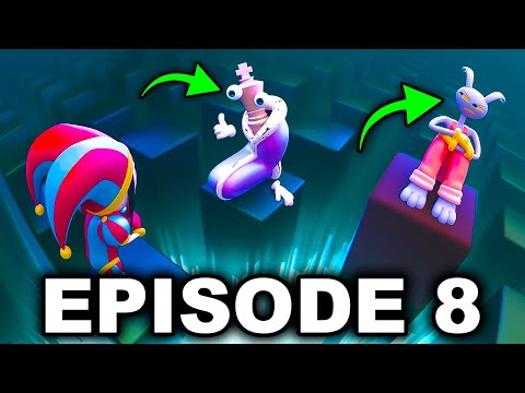 Episode 8 Wont Be What You Expect! - The Amazing Digital Circus