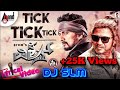 || Tick Tick Tick Kannada Dj song || New Kannada Dj song || Remix by DJ SLM || Tick Tick Tick Kannada Dj song || New Kannada Dj song || Remix by DJ SLM