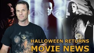 Halloween Movie News! (June 2015) "Halloween Returns"