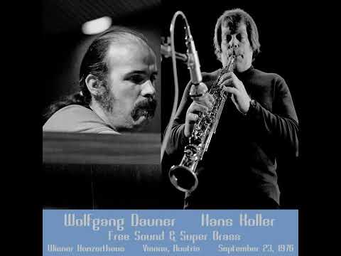 Wolfgang Dauner • Hans Koller • Free Sound & Super Brass - Wiener Konzerthaus, 1976   [FM Broadcast]