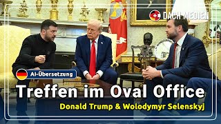 Donald Trump & Wolodymyr Selenskyj - Treffen im Oval Office (Deutsch)