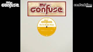 01 Mr Confuse - Feel the Fire [Confunktion Records]