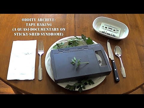 Oddity Archive: Episode 130 – Tape Baking (A Quasi-Documentary on Sticky-Shed Syndrome)
