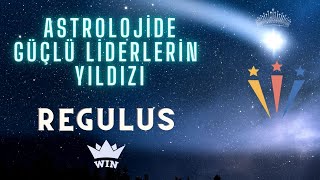 ⭐DOĞUŞTAN LİDER MİSİN? Astrolojide Liderlik Yıldızı REGULUS