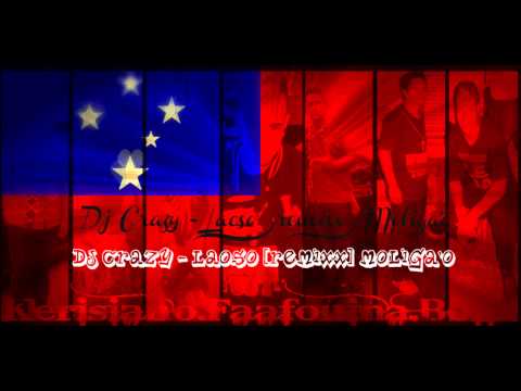 Dj Crazy - Laoso [remixx] Moliga'o