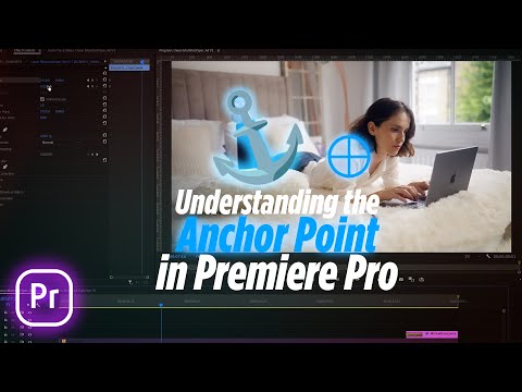 Understanding the Anchor Point in Premiere Pro