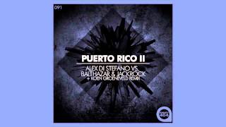 Alex Di Stefano & Balthazar & JackRock - Puerto Rico II (Original Mix) [binary404.com]