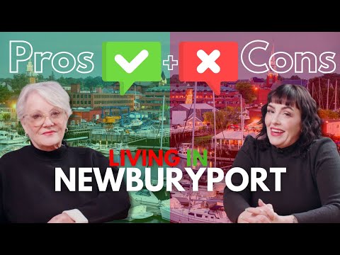 The Real Pros and Cons of Living in Newburyport - North Shore Real Estate