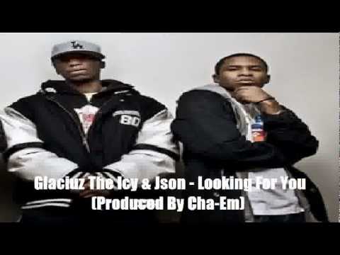 Glaciuz The Icy & Json - Looking for you