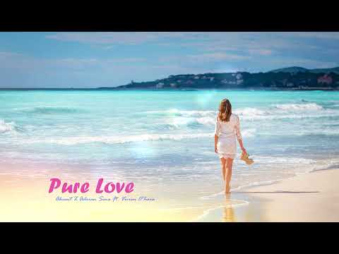 Akcent X Adrian Sina Ft. Vivien O'hara  -  Pure Love @FruitMusica