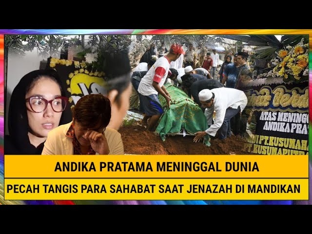 Andika Pratama Meninggal Dunia, Pecah Tangis Para Sahabat Saat Jenazah di Mandikan