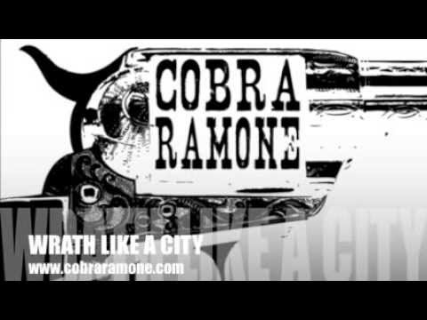 Wrath Like a City- Cobra Ramone