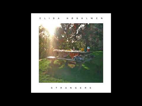 Elida Høgalmen - Strangers