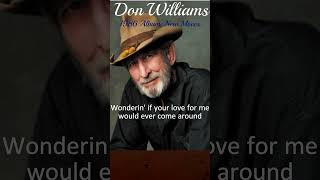 Don Williams 💘It’s About Time💘 #shortsvideos #donwilliamssongs #countrylovesongs