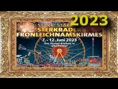 Rundgang mit vielen Impressionen | Sterkrade Fronleichnamskirmes | Oberhausen | 2023