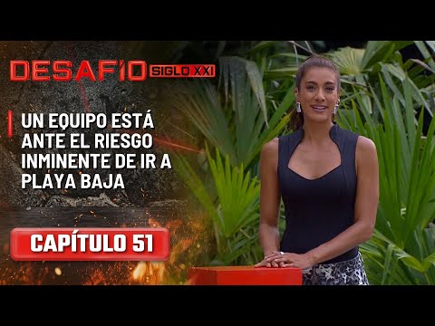 Un equipo está ante el riesgo inminente de ir a Playa Baja - Capítulo 51 | Desafío del Siglo