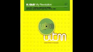 K-Skill – My Revolution (Andrea Bertolini Remix)