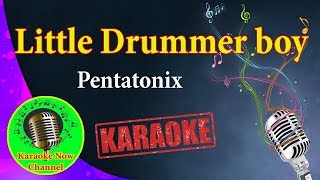 Download lagu Little Drummer Boy Pentatonix Karaoke Now... mp3