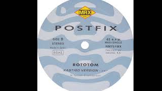 Postfix - Rototom (Kastigo Version) (B)