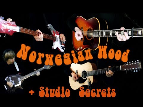 Norwegian Wood | Vocals+Instrumental | Guitars, Bass, Sitar and Percussion Video