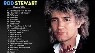 The Very Best of Rod Stewart 2020 Rod Stewart Grea...