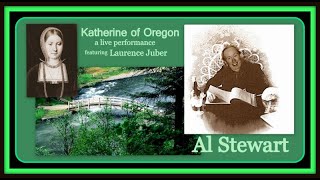 Al Stewart - Katherine Of Oregon - LIVE