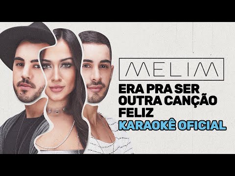 Era Pra Ser Outra Canção Feliz - Melim