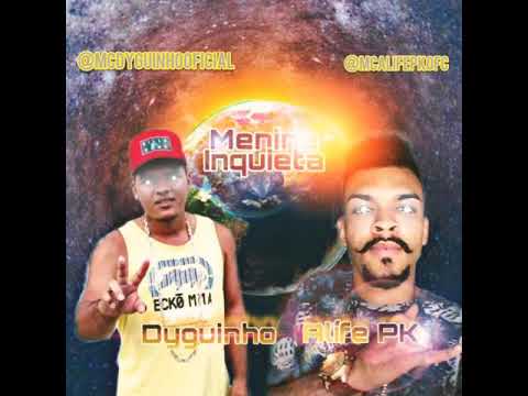 MENINA INQUIETA MCS Rondri mc -MC ALIFE PK