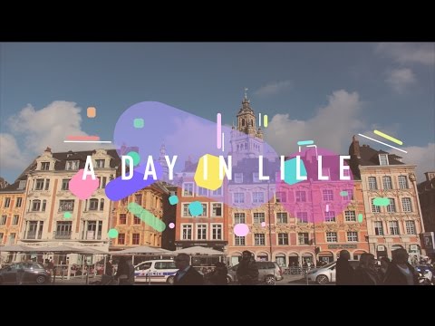 A day in Lille