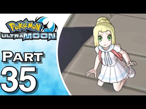 Pokemon Ultra Moon - Gameplay - Walkthrough - Let's Play - Part 35