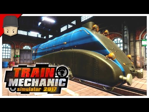Train Mechanic Simulator 2017 - THE MALLARD! STEAM LOCOMOTIVE!