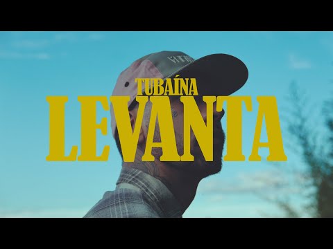 Tubaína - Levanta